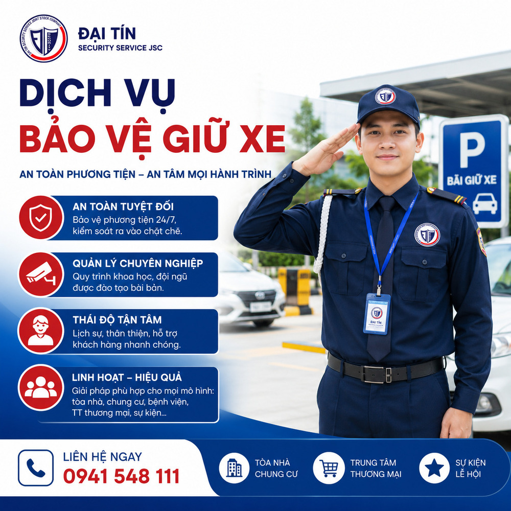 Đại Tín - Đơn vị cung cấp dịch vụ bảo vệ trông giữ xe uy tín