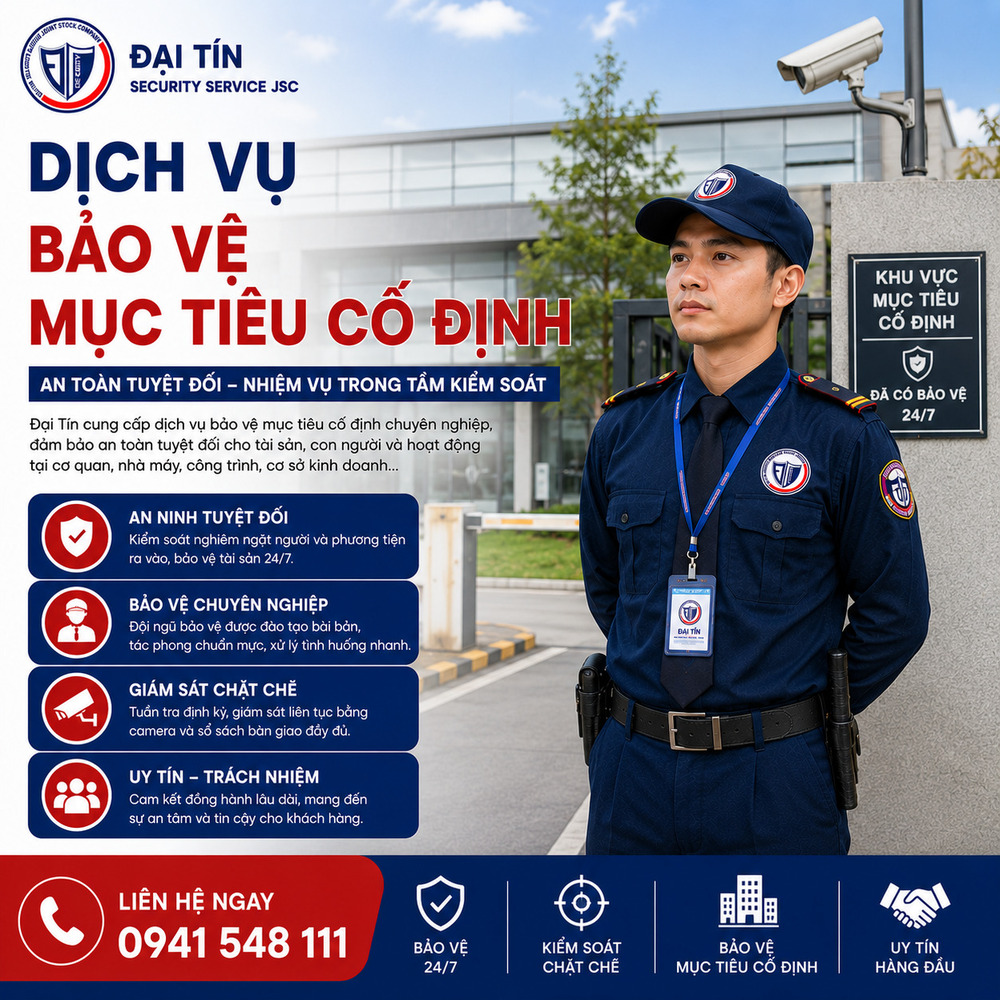 Dịch vụ bảo vệ mục tiêu cố định Đại Tín